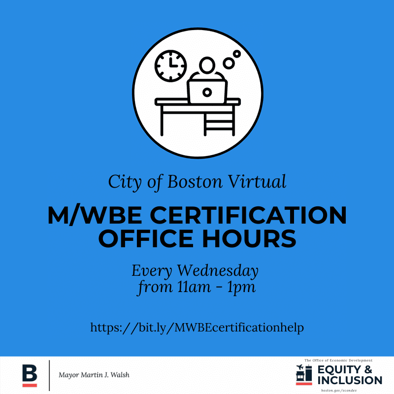 City of Boston M/WBE Certification Office Hours